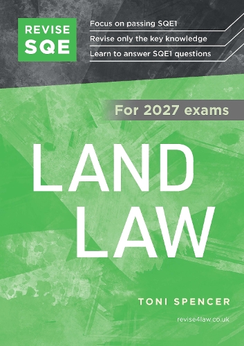 Revise SQE Land Law 2027: SQE1 Revision Guide